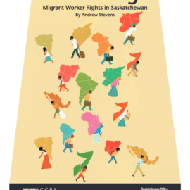 Safe Passage: Migrant Worker Rights in Saskatchewan